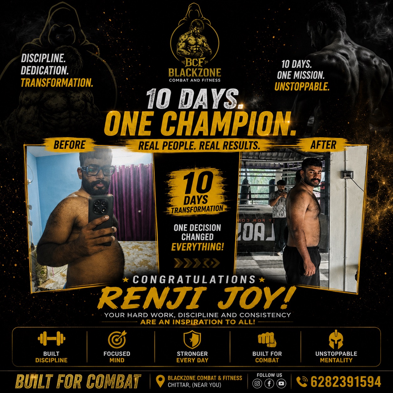 Blackzone 10 days transformation — Renji Joy