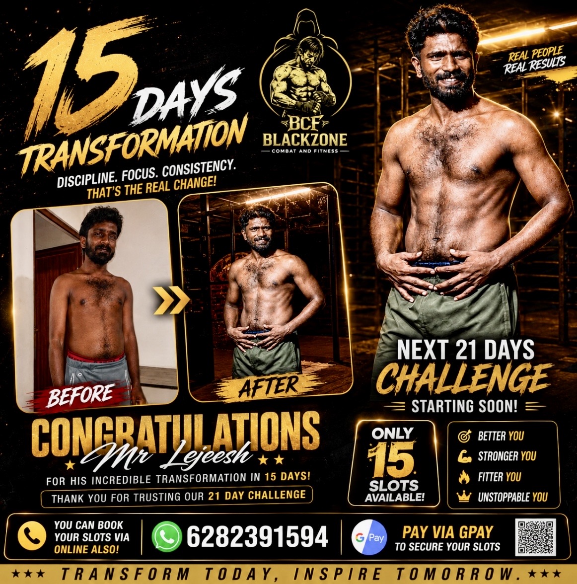 Blackzone 15 days transformation — Mr. Lejeesh